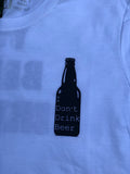 I Don't Drink Beer | Men